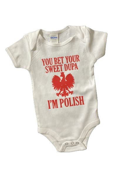 You Bet Your Sweet Dupa Baby One Piece Bodysuit